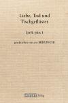 Liebe, Tod und Tischgeflüster