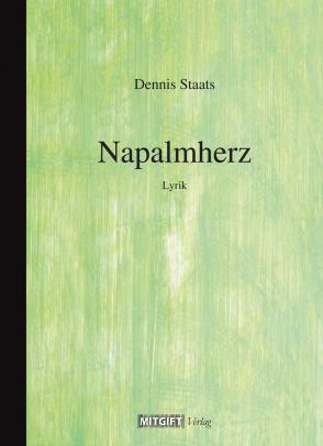 Napalmherz / Lyrik